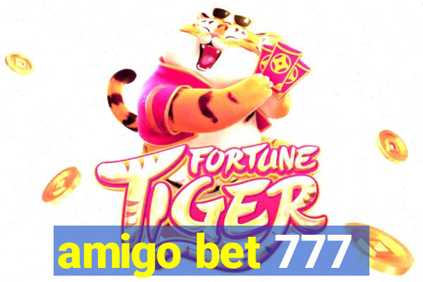 amigo bet 777